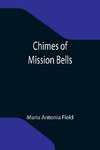 Chimes of Mission Bells