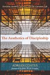 The Aesthetics of Discipleship