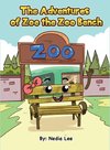 The Adventurers of Zoe the Zoo Bench