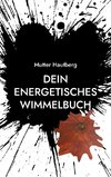 Dein energetisches Wimmelbuch