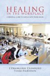 Healing in the Workplace