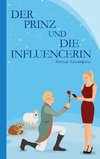 Der Prinz und die Influencerin