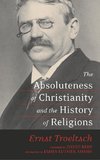 The Absoluteness of Christianity and the History of Religions