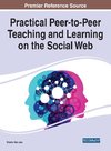 Practical Peer-to-Peer Teaching and Learning on the Social Web