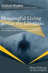 Meaningful Living across the Lifespan