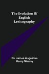 The evolution of English lexicography