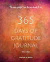 365 Days of Gratitude Journal, Vol. 2 (Deluxe full colour edition)