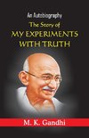 The Story of My Experiments with truth