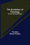 The Evolution of Theology