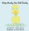 Ucky Wucky the Odd Ducky