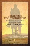 Fighting for Tomorrow