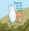 Caesar the No Drama Llama