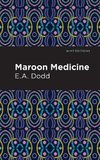 Maroon Medicine