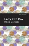 Lady Into Fox