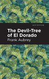 The Devil-Tree of El Dorado