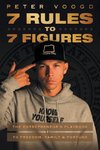 7 Rules to 7 Figures