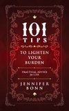 101 Tips To Lighten Your Burden