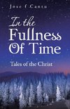 In the Fullness of Time