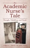 An Academic Nurse's Tale