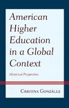 American Higher Education in a Global Context