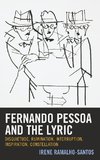 Fernando Pessoa and the Lyric