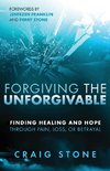 Forgiving the Unforgivable