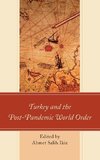 Turkey and the Post-Pandemic World Order