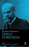 Anthem Companion to Émile Durkheim