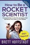 How To Be a Rocket Scientist