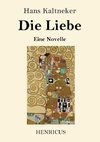 Die Liebe