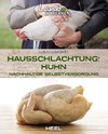 Hühner selbst schlachten