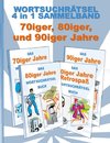 Wortsuchrätsel 4 in 1 Sammelband 70iger, 80iger und 90iger Jahre