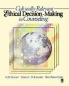 Houser, R: Culturally Relevant Ethical Decision-Making in Co