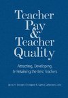 Stronge, J: Teacher Pay and Teacher Quality