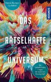 Das rätselhafte Universum