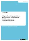 Fachgerechter Umgang mit dem Winkelschleifer (Unterweisung Metallbauer/innen der Konstruktionstechnik)