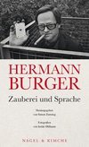 Hermann Burger. Zauberei und Sprache