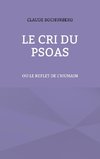 Le cri du PSOAS