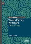 Violeta Parra's Visual Art