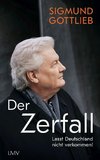 Der Zerfall