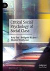 Critical Social Psychology of Social Class