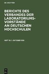 Berichte des Verbandes der Laboratoriums-Vorstände an deutschen Hochschulen, Heft 18, 1. Oktober 1916