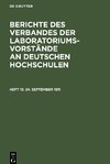 Berichte des Verbandes der Laboratoriums-Vorstände an deutschen Hochschulen, Heft 13, 24. September 1911