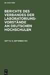 Berichte des Verbandes der Laboratoriums-Vorstände an deutschen Hochschulen, Heft 15, 15. September 1913