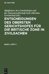 Entscheidungen des Obersten Gerichtshofes für die Britische Zone in Zivilsachen, Band 1, Heft 2, Entscheidungen des Obersten Gerichtshofes für die Britische Zone in Zivilsachen Band 1, Heft 2