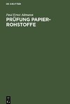 Prüfung Papier-Rohstoffe