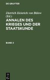 Annalen des Krieges und der Staatskunde, Band 2, Annalen des Krieges und der Staatskunde Band 2