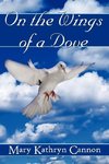 On the Wings of a Dove