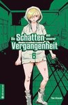 Die Schatten aus unserer Vergangenheit 06