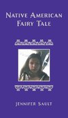 Native American Fairy Tale